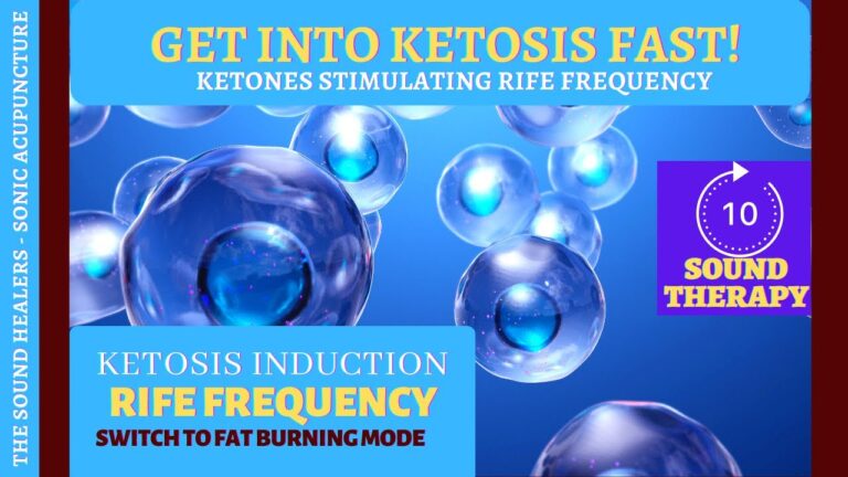 Get Into Ketosis Fast ➤ 751 Hz RIFE Frequency ➤Increase Ketone Production ➤ Fat Burning Mode