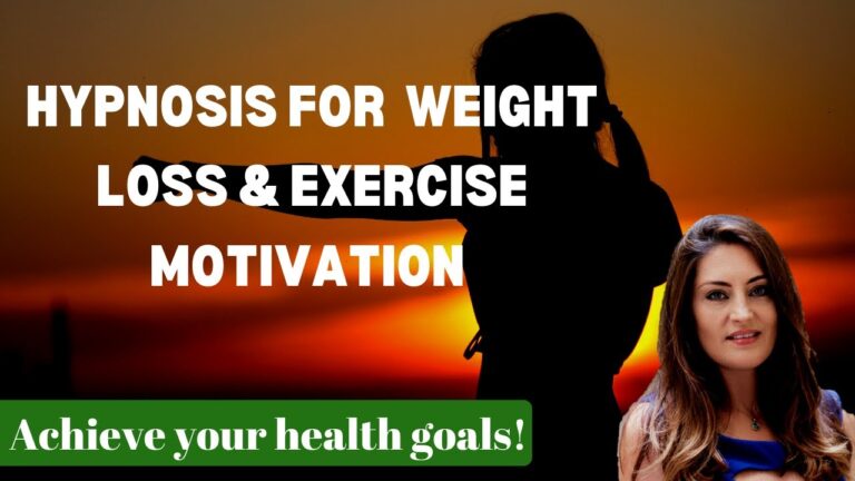 Hypnosis for WEIGHT LOSS & EXERCISE Motivation – Guided Relaxation for a healthy diet and body!