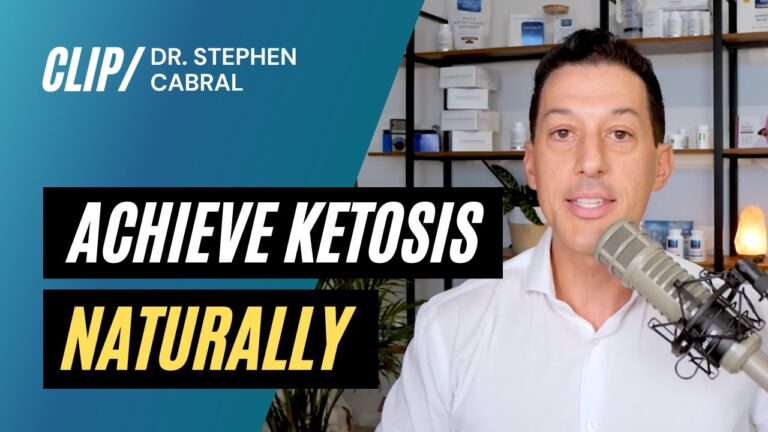 Achieve Ketosis Naturally | Dr. Stephen Cabral