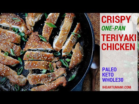 Crispy Teriyaki Chicken| Paleo Whole30 Keto recipes | IHeartUmami