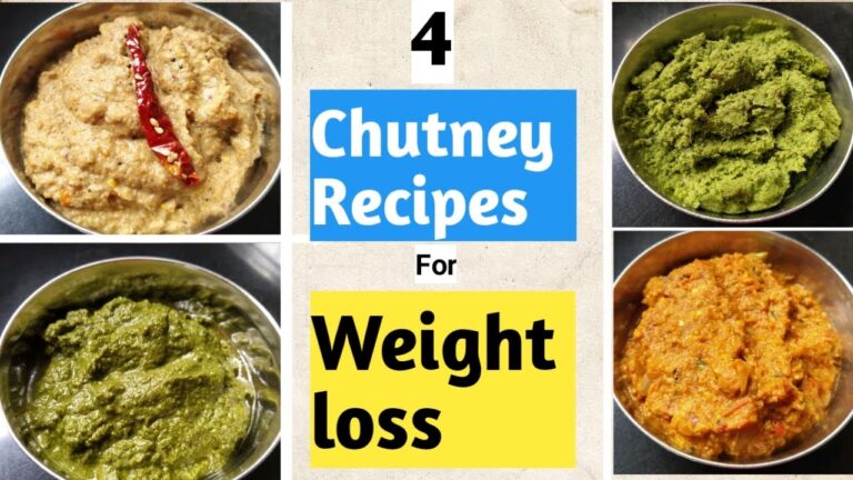 4 chutney recipes for weight loss fast | Diet recipes to lose weight fast | How to lose weight fast