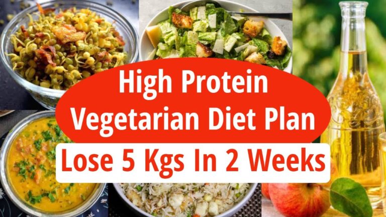 High Protein Vegetarian Diet Plan For Weight Loss | Lose 5 Kgs In 2 Weeks | High Protein Foods