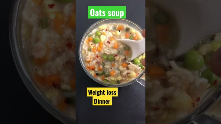 Oats Soup For Dinner – Healthy Weight Loss Recipes