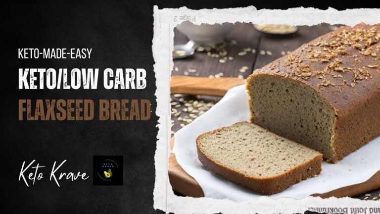 Keto/Low Carb Recipes:  Flaxseed Bread