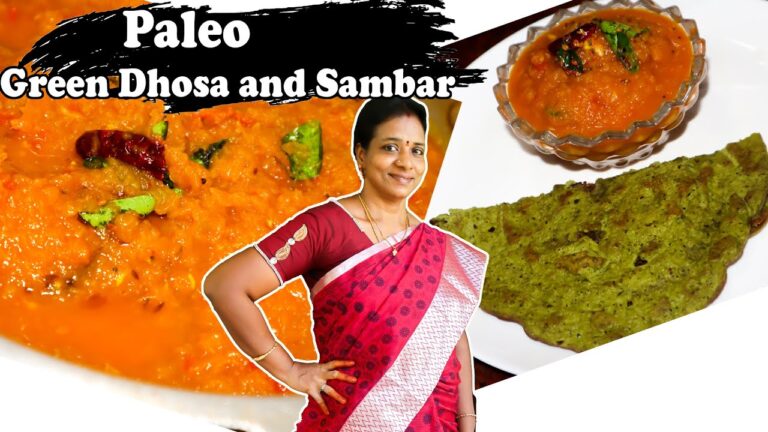 Paleo Green Dosa / Paleo Sambar/Weight loss recipes 😋 #Paleo Dosa #Paleo Sambar