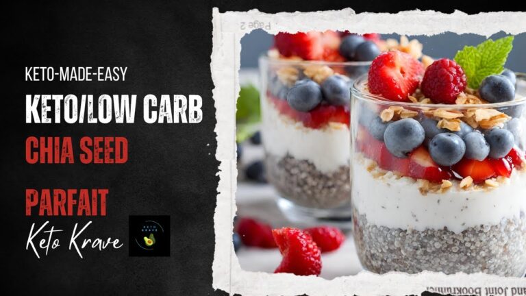 Keto/Low Carb Recipes:  Chia Seed Parfait